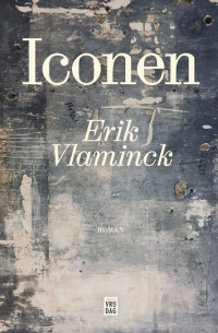 Erik Vlaminck — Iconen