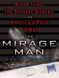 David Willman — The Mirage Man