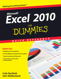 Colin Banfield & John Walkenbach — Excel 2010 For Dummies Quick Reference