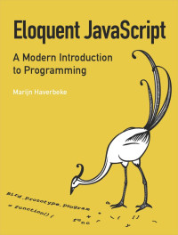 Marijn Haverbeke — Eloquent JavaScript