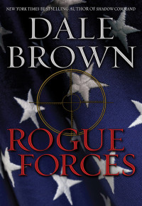 Dale Brown — Rogue Forces