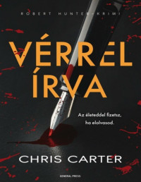 Chris Carter — Vérrel írva