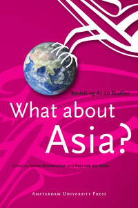 Stremmelaar, Josine., Velde, Paul van der. — What About Asia?