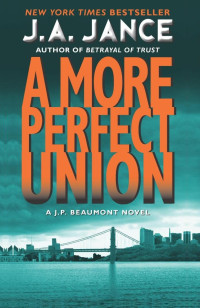 JA Jance — A More Perfect Union