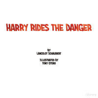 Lancelot Schaubert — Harry Rides the Danger