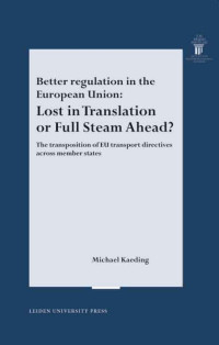 Kaeding, Michael. — Better Regulation in the European Union