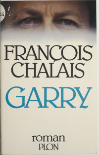 François Chalais [Chalais, François] — Garry