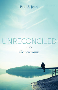 Paul S. Jeon; — Unreconciled