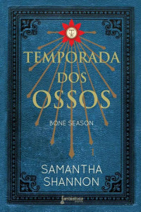 Samantha Shannon — Temporada dos Ossos