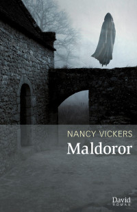 Nancy Vickers — Maldoror