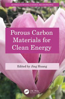 Jing Huang — Porous Carbon Materials for Clean Energy