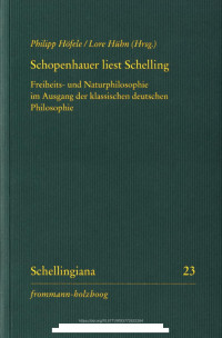 Lore Hühn, Philipp Höfele (Hrsg.) — Schopenhauer liest Schelling