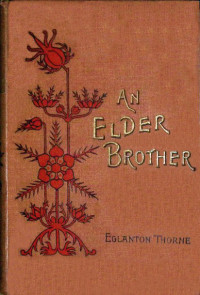 Eglanton Thorne — An elder brother