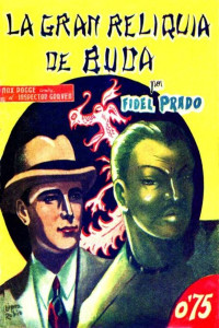 Fidel Prado — La gran reliquia del Buda