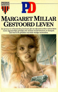 Margaret Millar — Gestoord leven