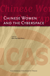 Kuah, Khun Eng. — Chinese Women and the Cyberspace