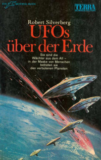 Silverberg, Robert — [Terra TB 141] • UFO's über der Erde