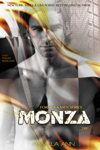 Pamela Ann [Ann, Pamela] — Monza 3 (Formula Men #3)