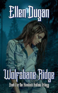 Ellen Dugan — Wolfsbane Ridge