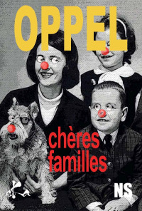Jean-Hugues Oppel — Chères familles