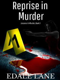 Lane, Edale — Lessons in Murder 05-Reprise in Murder