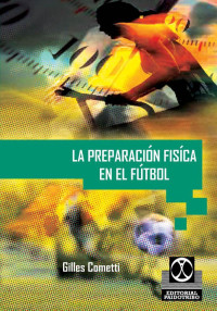 Gilles Cometti — La preparación física en el fútbol