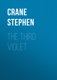 Stephen Crane — The Third Violet