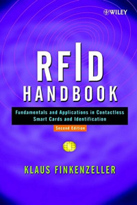 Finkenzeller, Klaus — RFID Handbook: Fundamentals and Applications in Contactless Smart Cards and Identification 2nd Edition