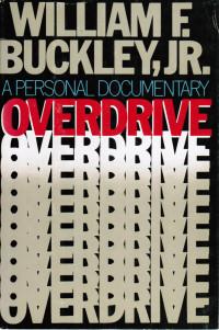 William F. Buckley Jr. — Overdrive