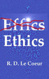 RD Le Coeur — Ethics