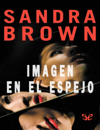 Sandra Brown — Imagen en El Espejo