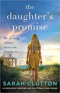 Sarah Clutton  — The Daughter's Promise
