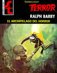 Ralph Barby — El archipiélago del horror