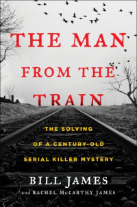 Bill James — The Man from the Train