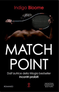 Indigo Bloome [Bloome, Indigo] — Match Point