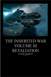 Eric McMeins — Inherited War 3: Retaliation