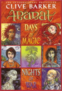 Clive Barker — Days of Magic, Nights of War