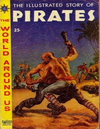 Charles K. Johnston — The Illustrated Story of Pirates