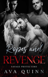 Ava Quinn — Ropes and Revenge