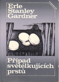 Erle Stanley Gardner — Případ světélkujících prstů