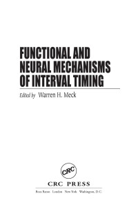 Warren H. Meck — Functional and Neural Mechanisms of Interval Timing