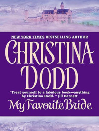 Christina Dodd — My Favorite Bride