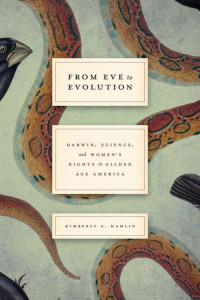 Hamlin, Kimberly A. — From Eve to Evolution