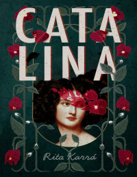 Rita Karrá — Catalina