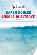 Karen Köhler — L'isola di Altrove