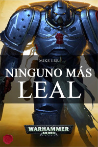 Mike Lee — Ninguno mas leal