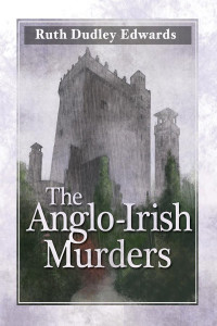 Ruth Dudley Edwards — Anglo-Irish Murders
