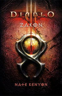 Nate Kenyon — Diablo III: Zakon