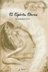 Elena Jiménez Pérez — El espíritu eterno