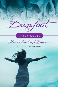 Brown, Sharon Garlough; — Barefoot Study Guide